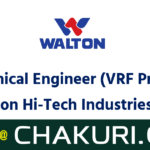 Mechanical Engineer (VRF Project) - Walton Hi-Tech Industries Ltd.