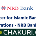 Officer for Islamic Banking Operations - NRB Bank Ltd.